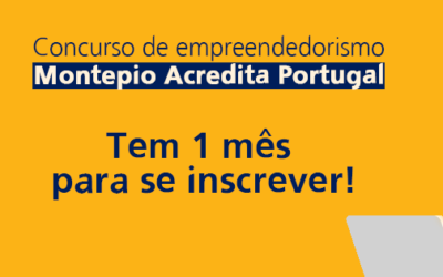 Ainda pode participar no Concurso Montepio Acredita Portugal