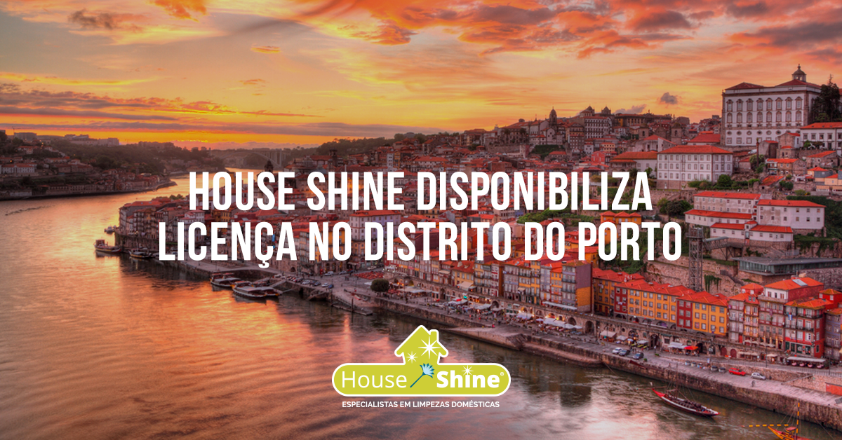 House Shine procura franqueados para o Porto House Shine procura franqueados para o Porto